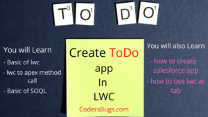 Read more about the article Create ToDo app in LWC ! From Scratch