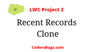 recent records clone in lwc