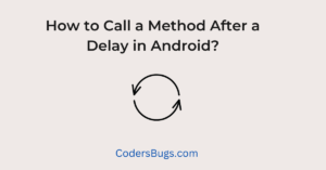 Read more about the article Call function after specific time interval in android using java