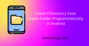 Read more about the article Create specific folder programmatically in android using Java